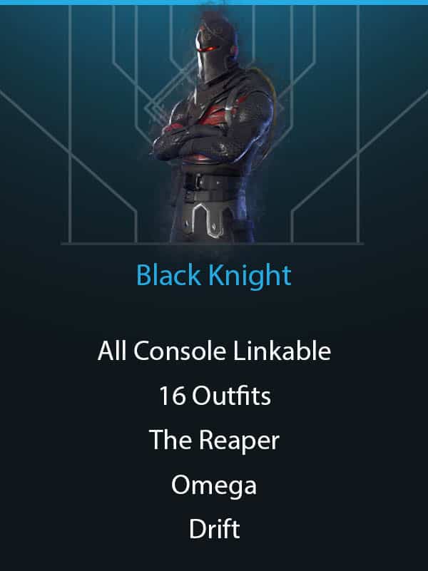 Black Knight | All Console Linkable | 16 Outfits | The Reaper | Omega