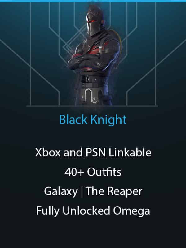 Black Knight | Galaxy | Raider's Revenge | Xbox and PSN Linkable | 40+ Outfits | The Reaper