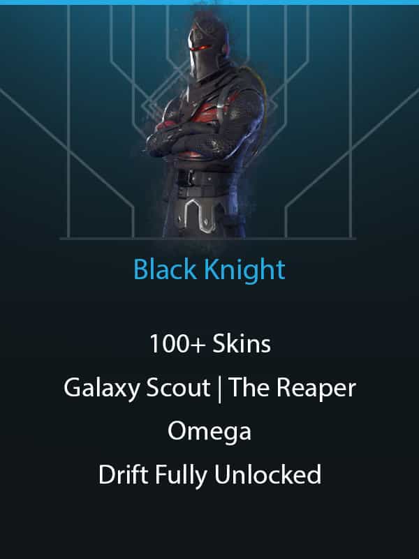 Black Knight | 100+ Skins | Mako Glider | The Reaper | Omega | Drift