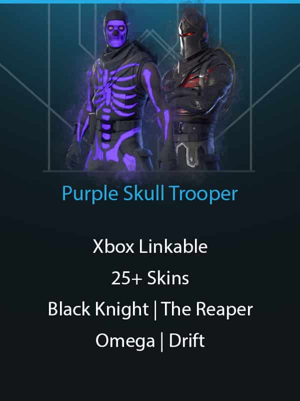 Purple Skull Trooper | Black Knight | The Reaper | Omega | Mako | Drift