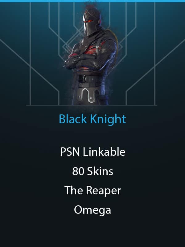 Black Knight | PSN Linkable | 80 Skins | The Reaper | Omega