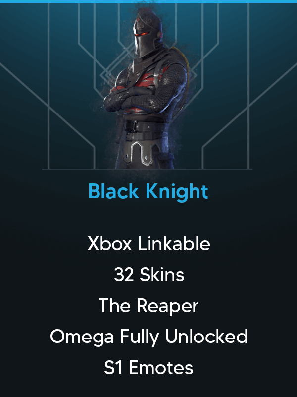 Black Knight | Xbox Linkable | 32 Skins | The Reaper | Omega | Drift