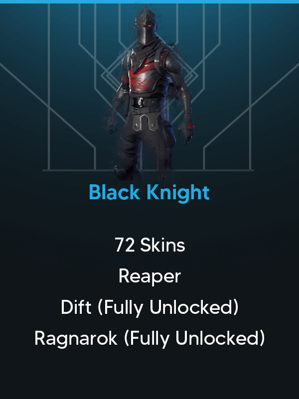 Black Knight | 72 Skins | Founders Glider | Drift (Fully Unlocked)